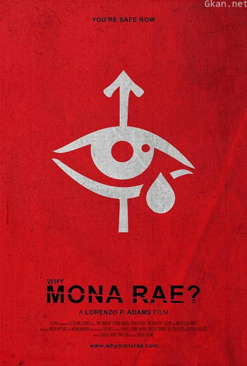 Why, Mona Rae?