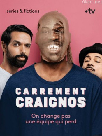 Carrément Craignos