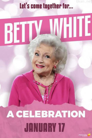 Betty White: A Celebration