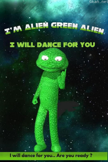我是绿色外星人,为你跳支舞