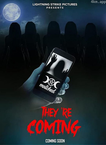 They're Coming