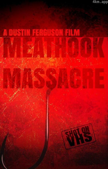 Meathook Massacre.