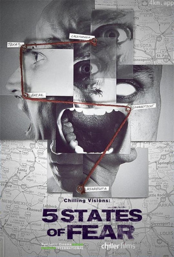 Chilling Visions： 5 States of Fear