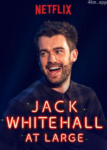 Jack Whitehall: At Large