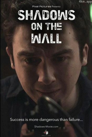 Shadows on the Wall