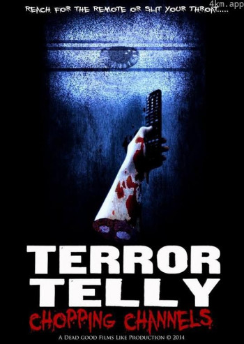 Terror Telly： Chopping Channels