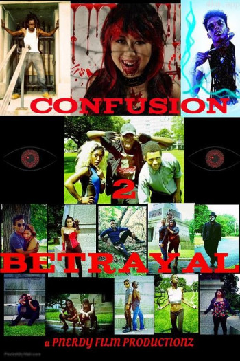 Confusion 2： Betrayal