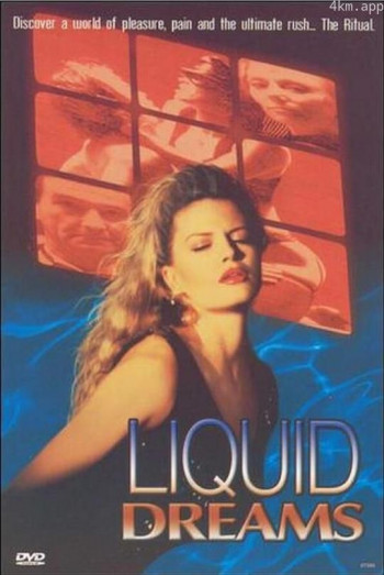 Liquid Dreams
