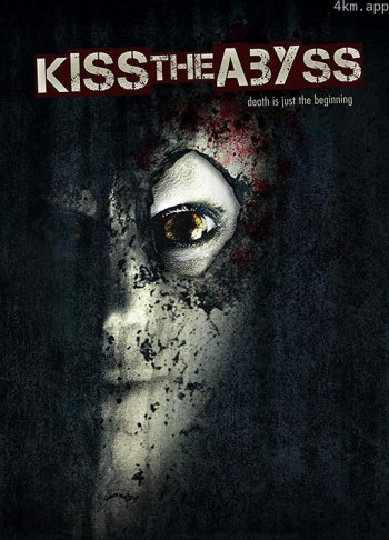 Kiss the Abyss