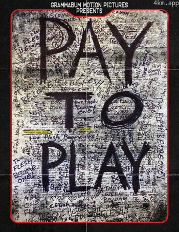 Pay to Play