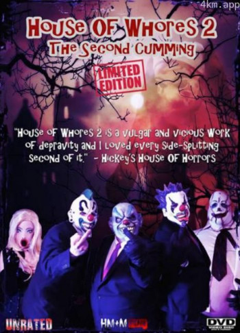 House of Whores 2: The Second Cumming