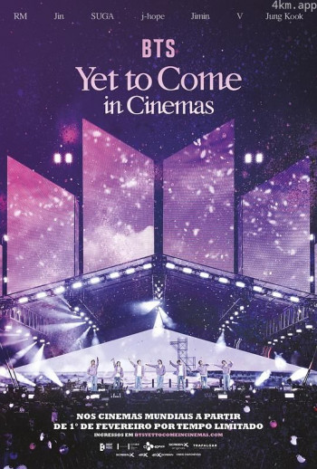 BTS： Yet to Come in Cinemas