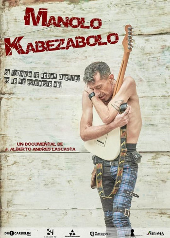 Manolo Kabezabolo (Si todavía te kedan dientes es ke no estuviste ahí)
