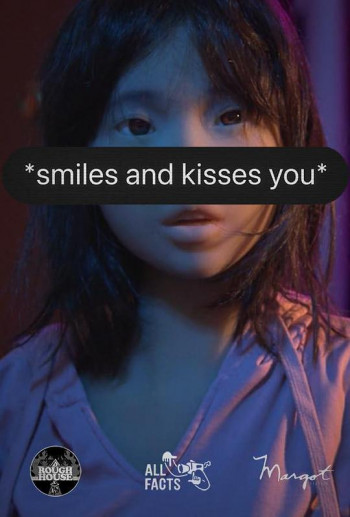 smiles and kisses you