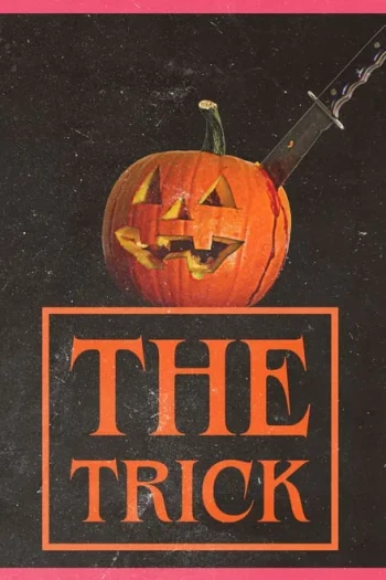 The Trick