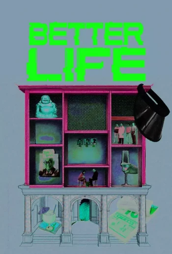 Better Life